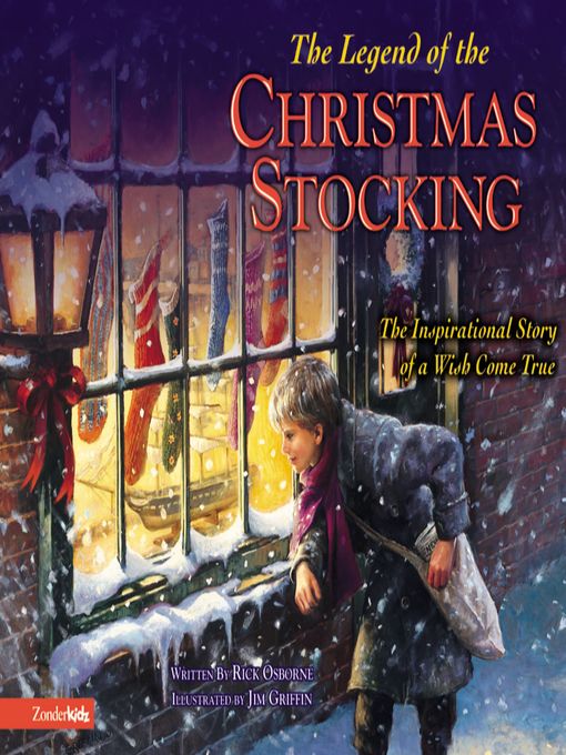 Title details for Legend of the Christmas Stocking by Rick Osborne - Wait list